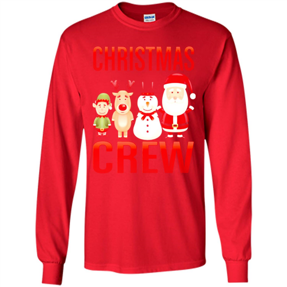 CHRISTMAS CREW Shirt X-mas Santa Snowman Reindeer Elf - Long Sleeve T-Shirt
