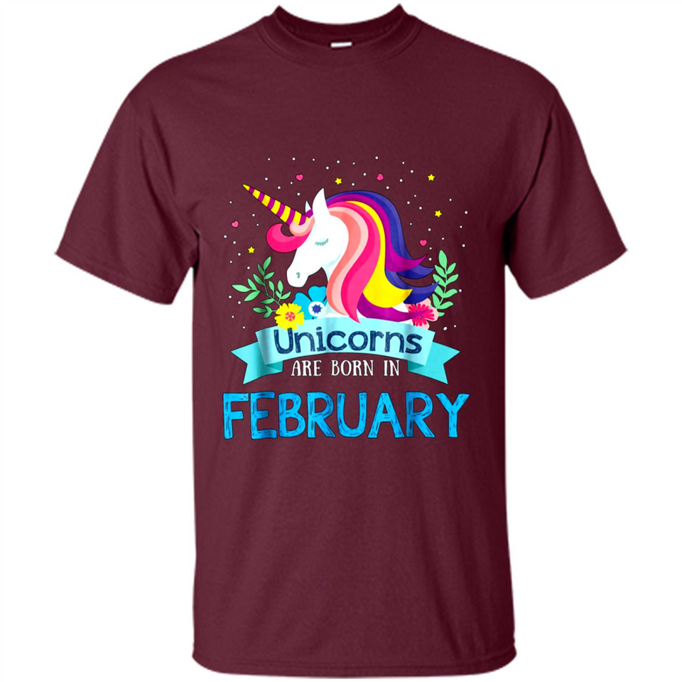 Unicorns are born in February Birthday Rainbow Gift Custom Ultra Cotton