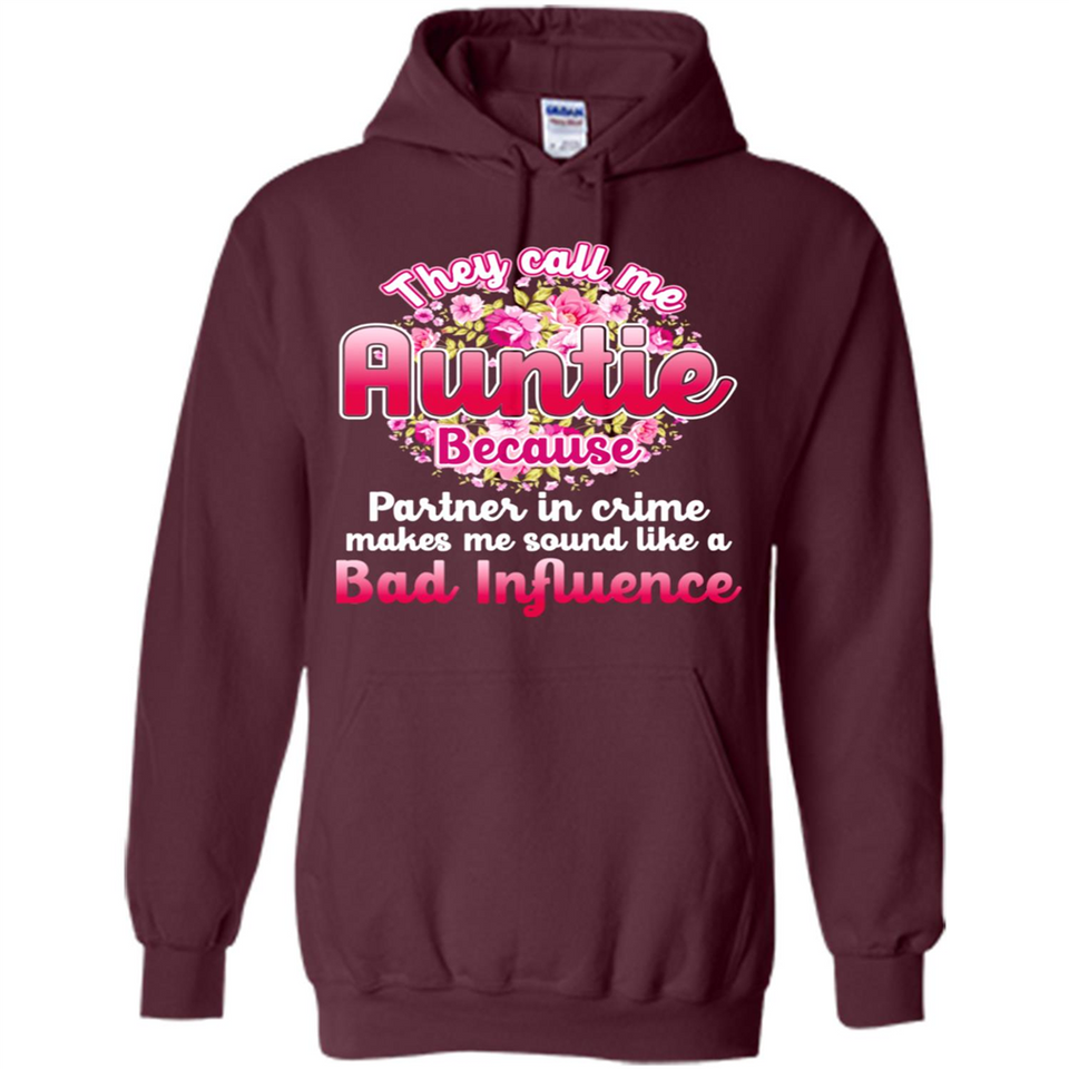 They Call Me Auntie Flower - Hoodie