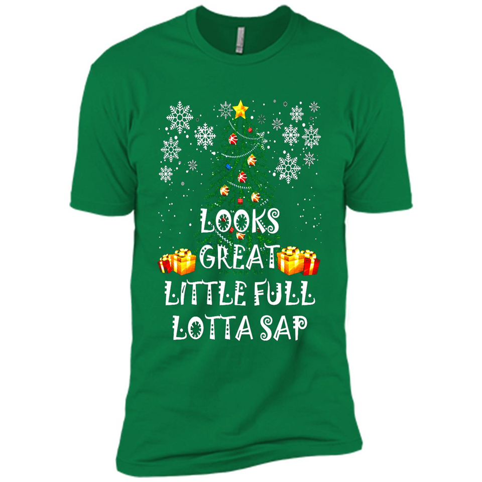 Looks Great Little Full Lotta Sap Funny Christmas Tree Mug PINGPONG - Premium Short Sleeve T-Shirt