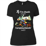 If I'm drunk It's my camping friends fault