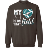 Philadelphia Eagles Football My Heart is on that Field - Sweatshirt