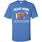 Feast Mode Broncos Shirt - Denver Turkey Thanksgiving