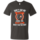 Don't Ask Me Why I'm A Philadelphia Flyers Fan Ask Yourself