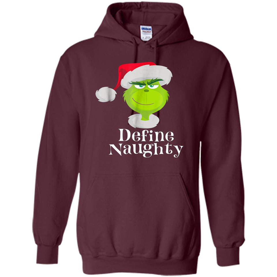 Santa Grinch Define Naughty Christmas Sweatshirt - Hoodie