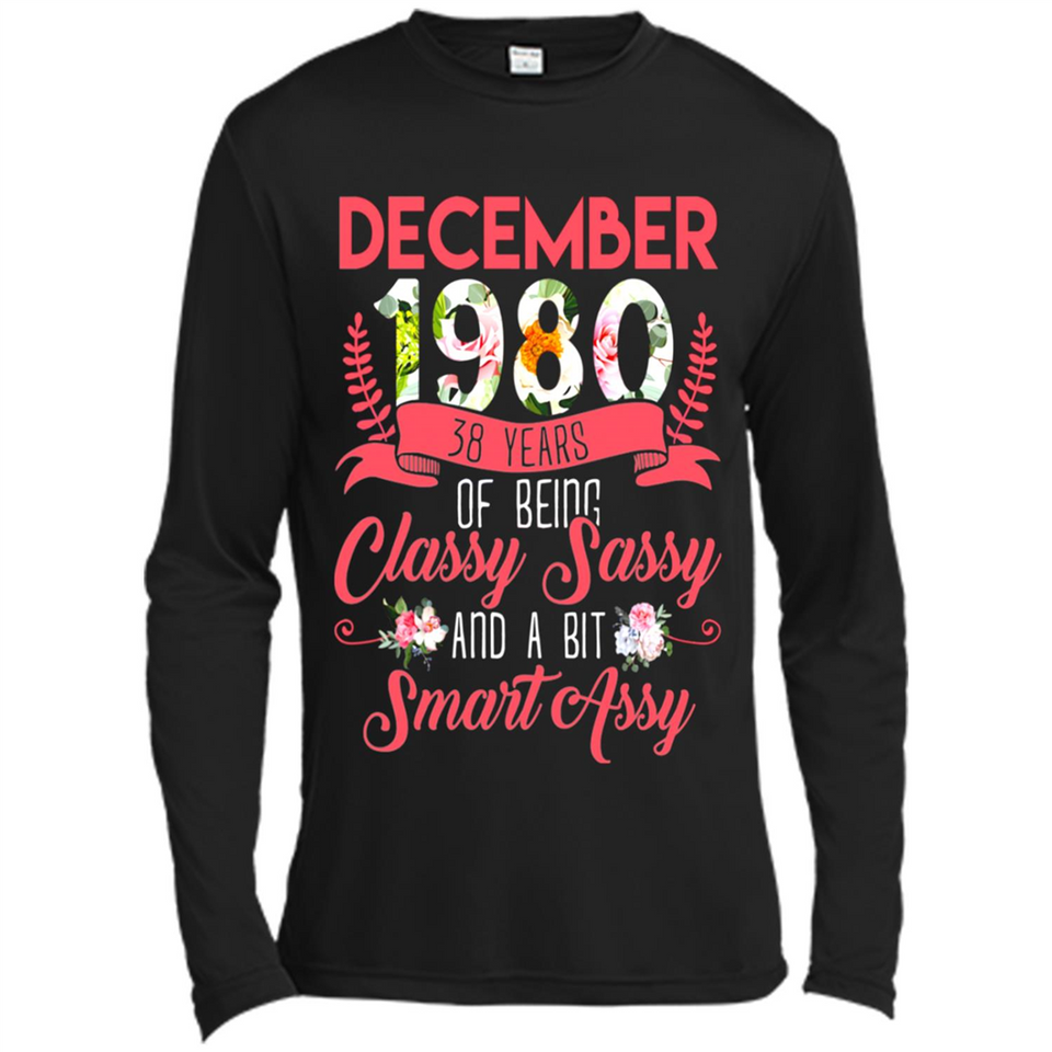 December 1980 38 Years Of Being Classy Sassy - Canvas Long Sleeve T-Shirt