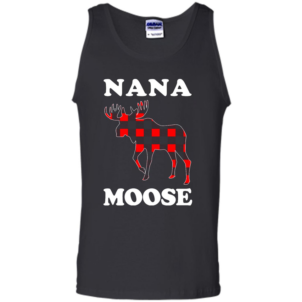 Nana Moose Funny Christmas Plaid Buffalo T-Shirt - Tank Top