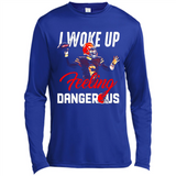 I woke up feeling dangerous - Canvas Long Sleeve T-Shirt