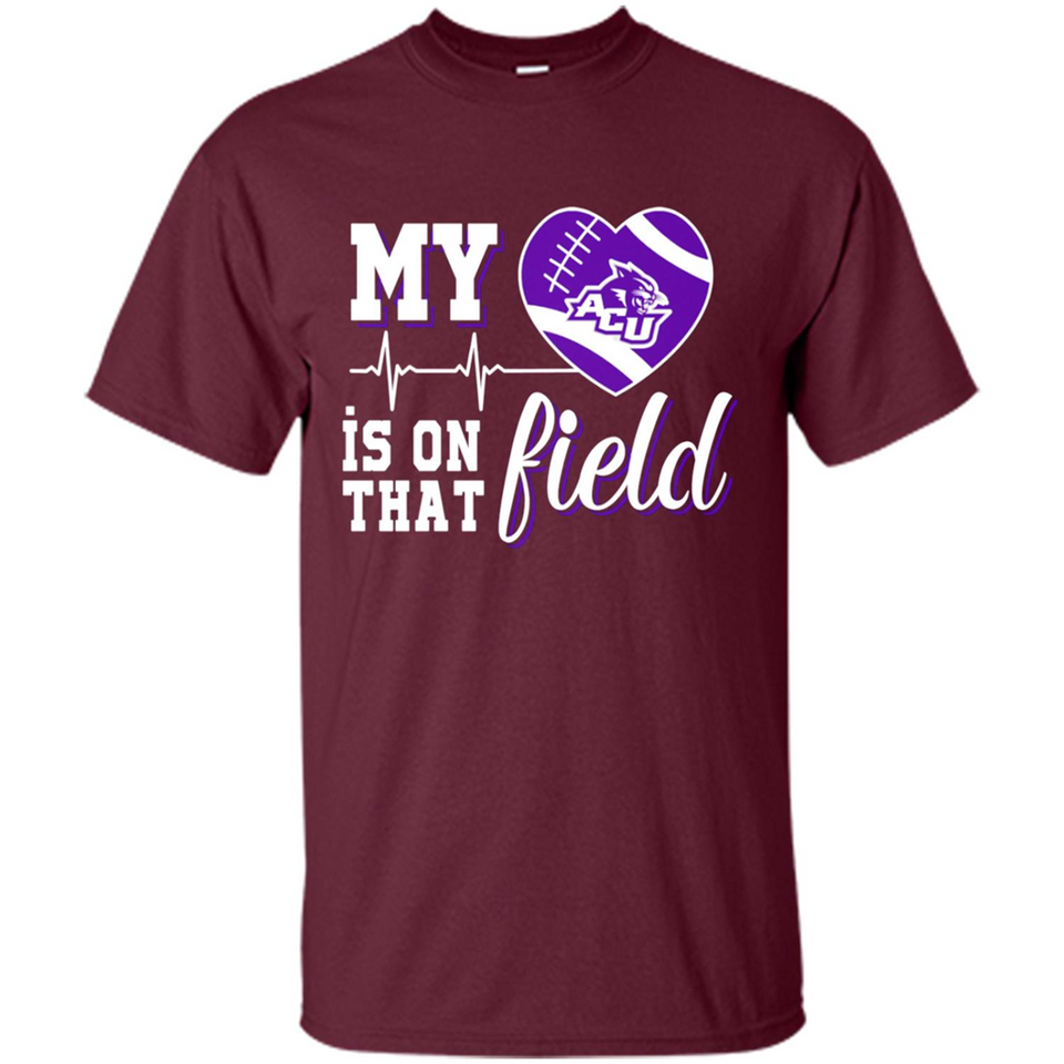 Abilene Christian Wildcats Football My Heart is on that Field - Shirt