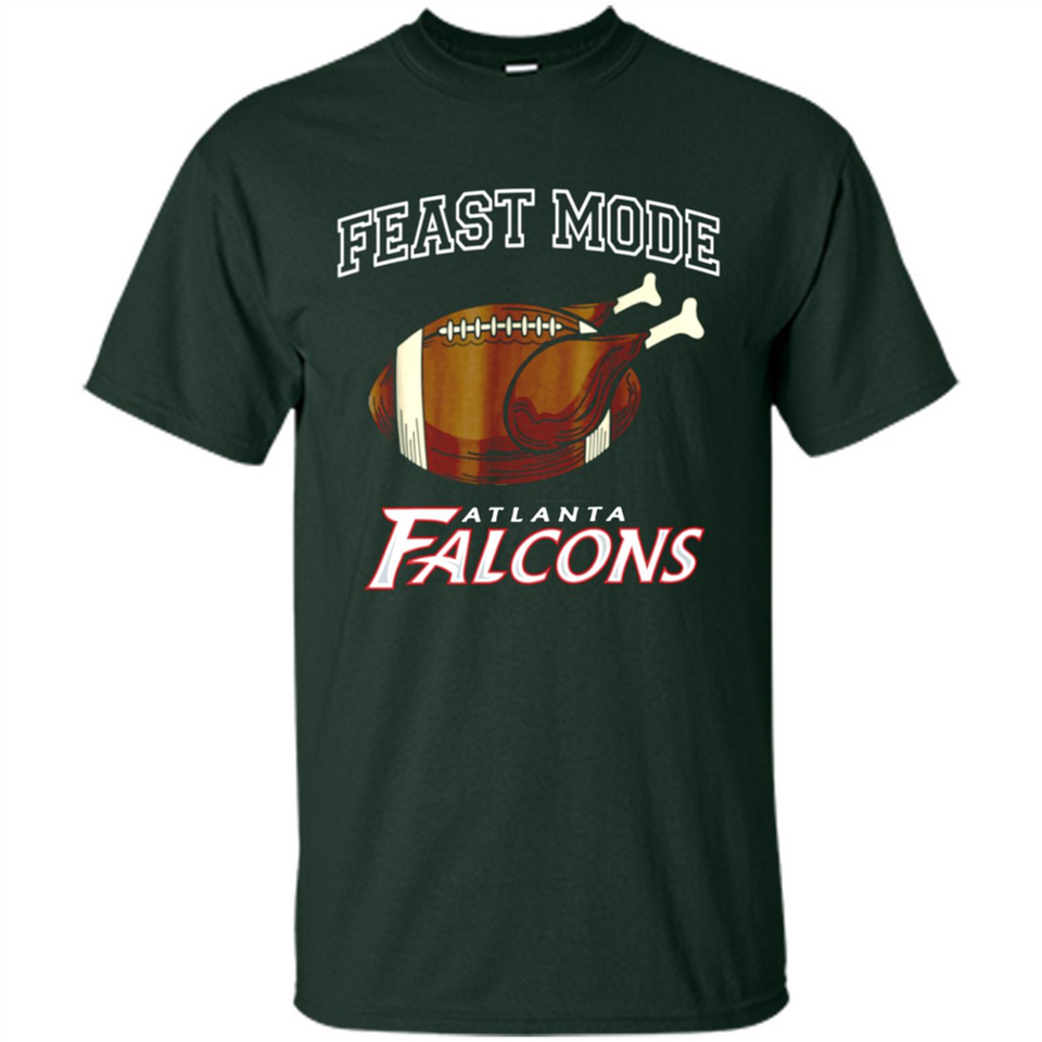 Feast Mode Falcons Shirt - Atlanta Turkey Thanksgiving