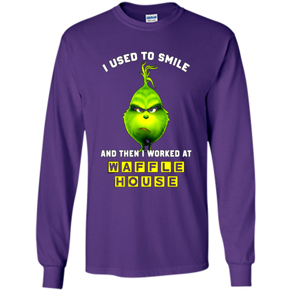 The Grinch - I Used To Smile And Then I Worked At Haffle House