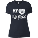 Oakland Raiders Football My Heart is on that Field - Ladies' Boyfriend T-Shirt