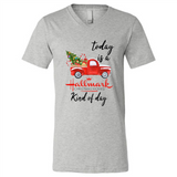 Today is A Hallmark Christmas Movies Kind of Day Sweatshirt - Canvas Unisex V-Neck
