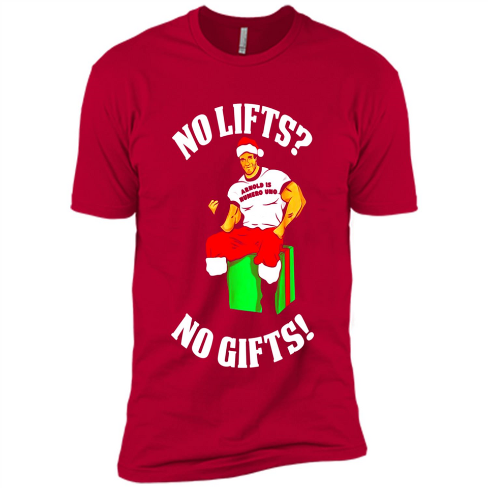 Arnold Is Numero Uno No Lifts No Gifts Christmas PINGPONG