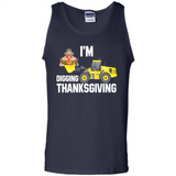 I'm Digging Thanksgiving Cute Turkey Tractor