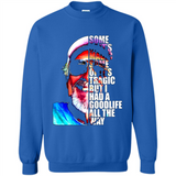 SOME OF IT'S MAGIC SOME OF IT'S TRAGIC BUT I HAS A GOODLIFE ALL THE WAY JIMMY BUFFETT