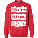 DREAM BIG PRAY BIG BELIEVE BIG EPHESIANS 3 20