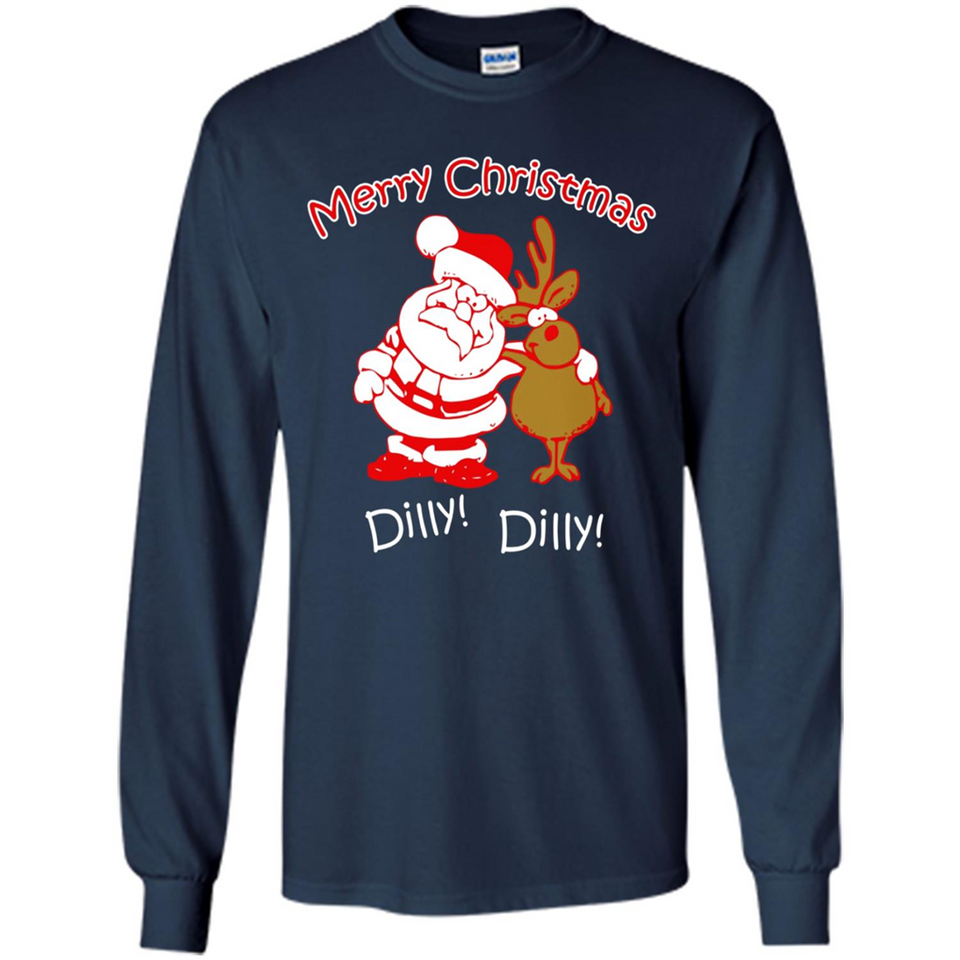 Christmas T-Shirt Santa And Reindeer Dilly Dilly - Long Sleeve T-Shirt