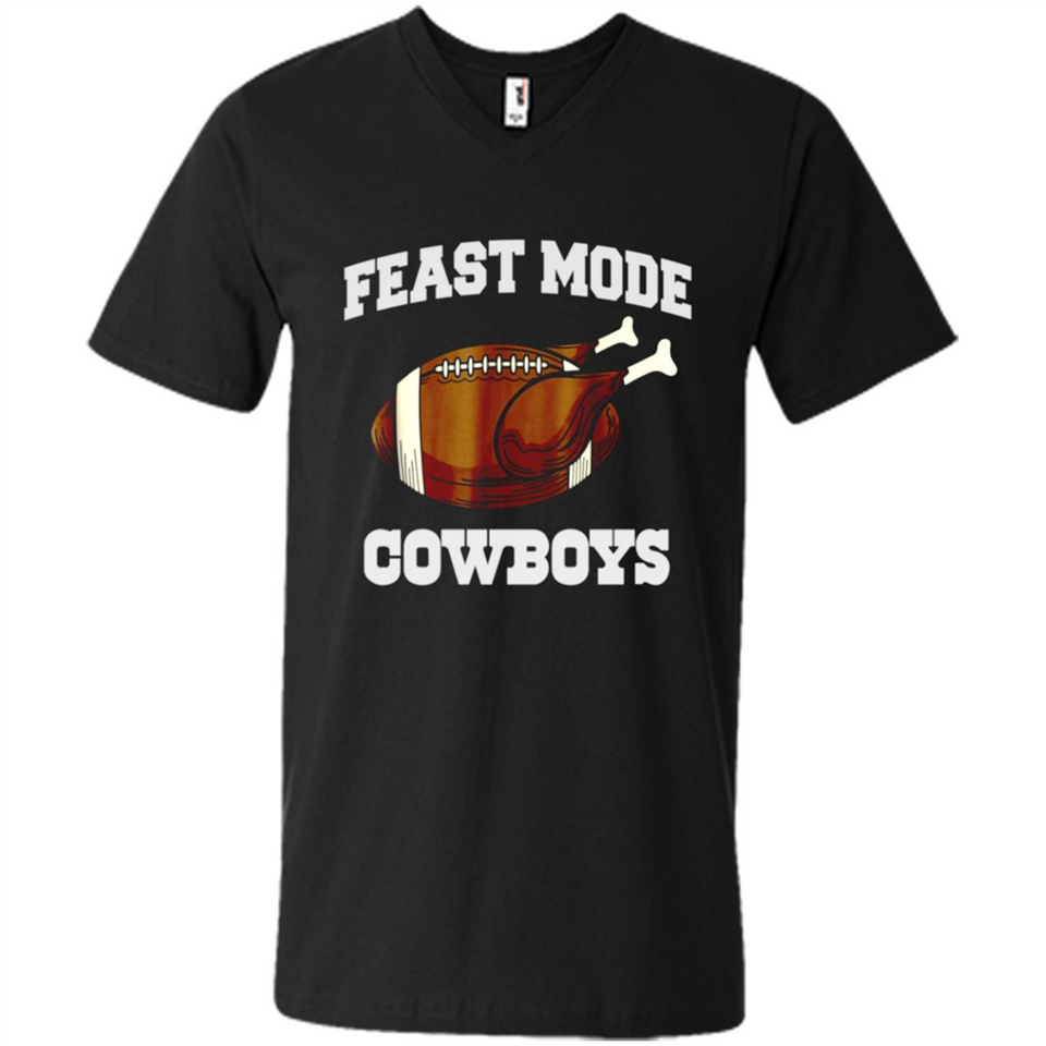 Feast Mode Cowboys Shirt - Dallas Turkey Thanksgiving