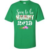 Soon To Be Mommy 2019 Funny Pregnancy