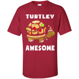 Turtley Awesome - Shirt
