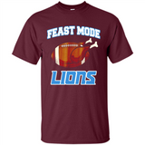Feast Mode Lions Shirt - Detroit Turkey Thanksgiving