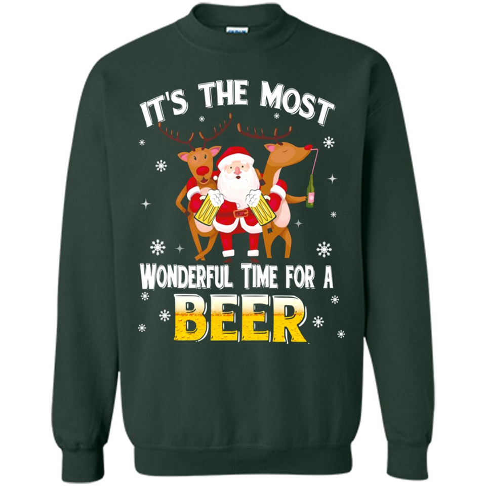 Its The Most Wonderful Time for a Beer - Sweatshirt