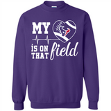 Houston Texans Football My Heart is on that Field - Sweatshirt