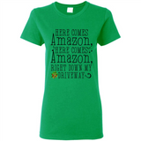 Here Comes Amazon Right Down My Driveway Christmas - Ladies Short-Sleeve