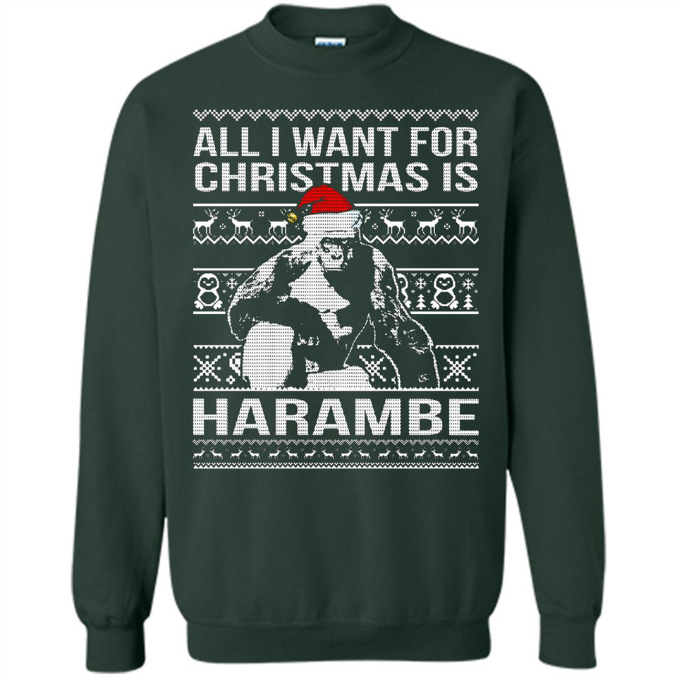All I Want For Christmas Is Harambe Christmas - Sweatshirt