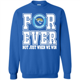 Jacksonville Jaguars Forever For ever not just when we win - Sweatshirt