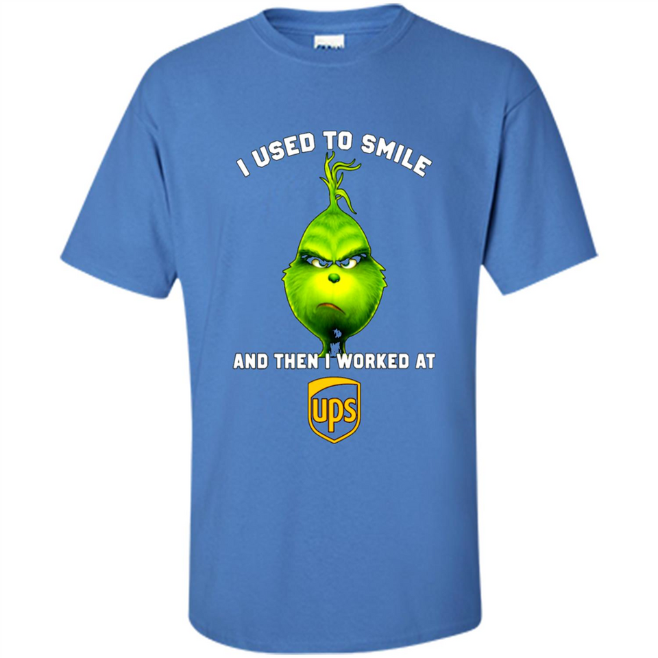 The Grinch - I Used To Smile And Then I Worked At UPS