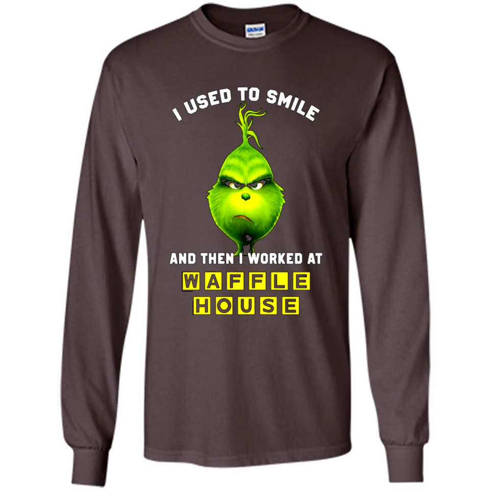 The Grinch - I Used To Smile And Then I Worked At Haffle House