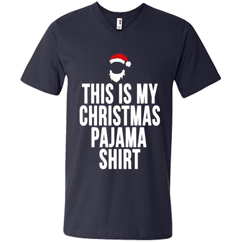 This is my pajama Tshirt Christmas - Men's V-Neck