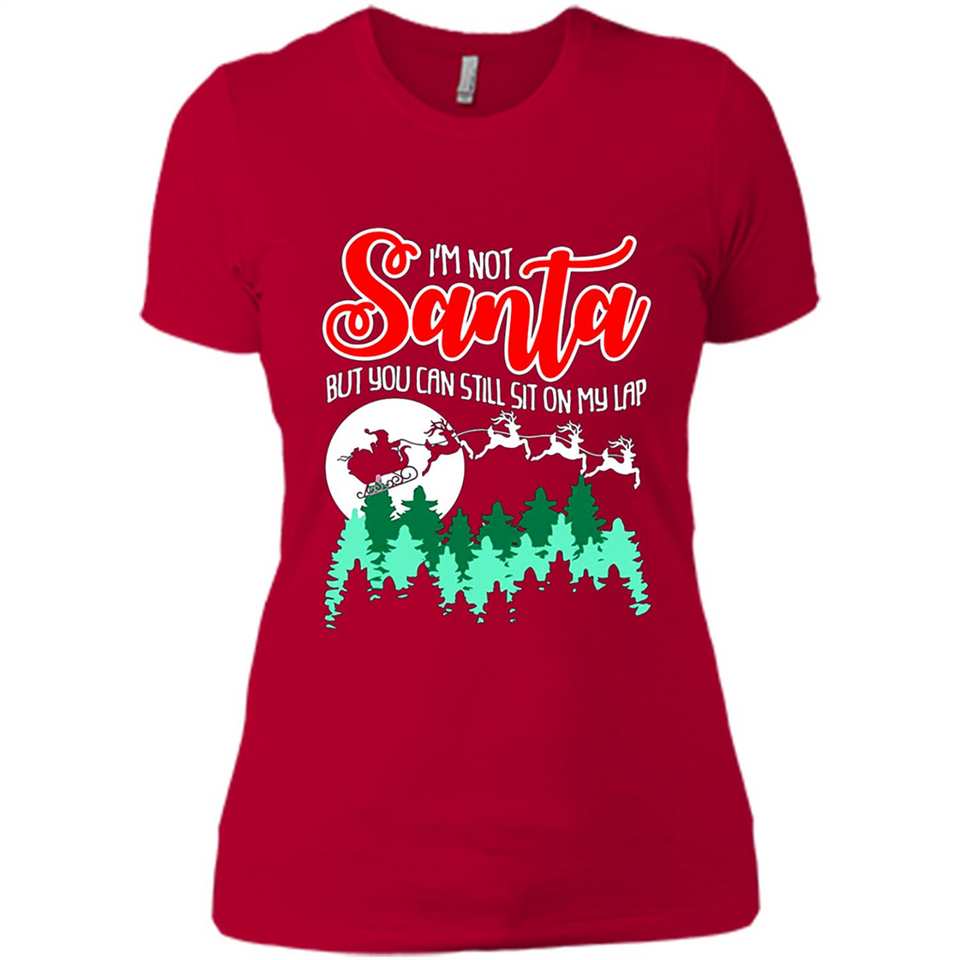 I'm Not Santa But You Can Sit On My Lap Christmas