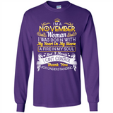I'm A November Woman-Queen November - Long Sleeve T-Shirt