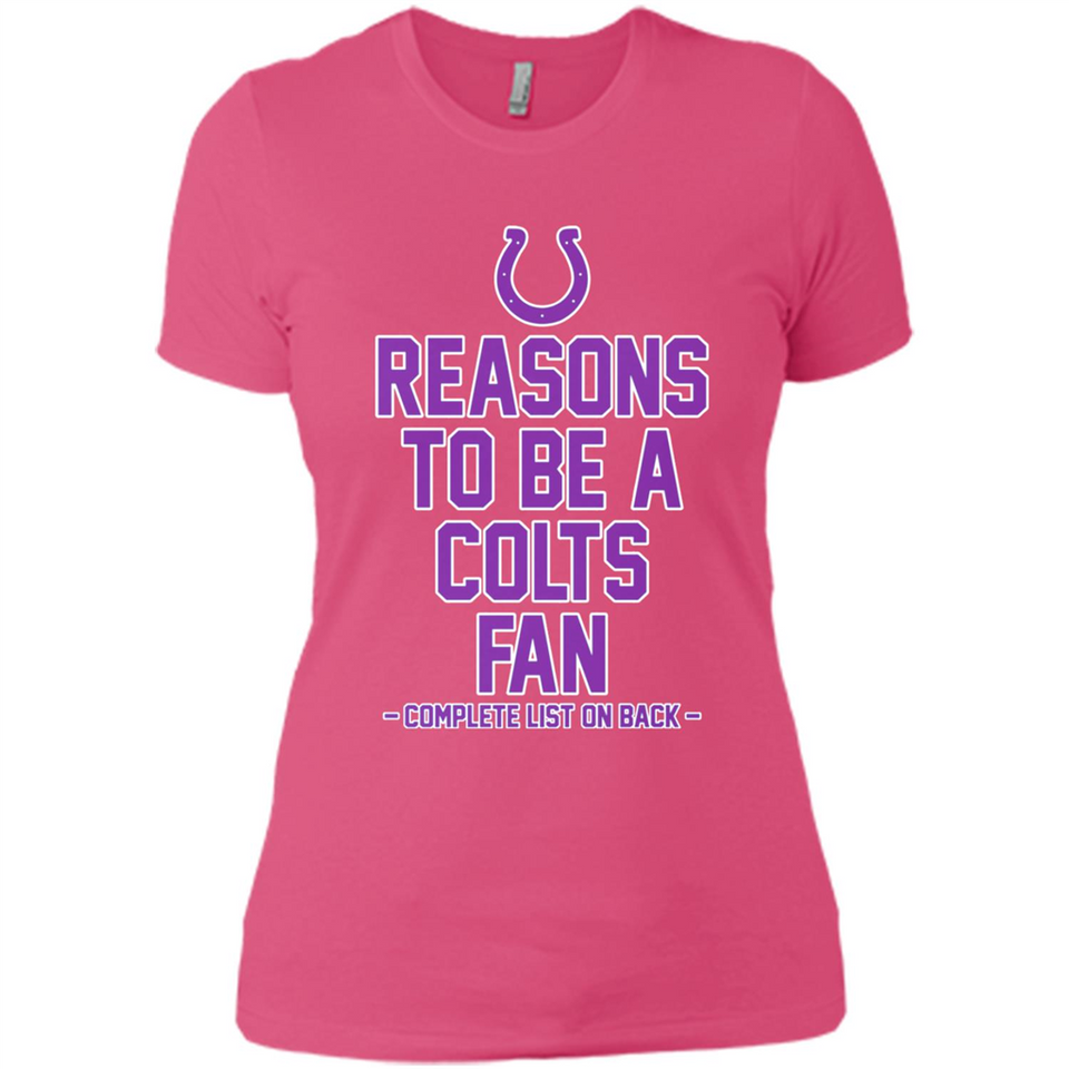 Reasons to be a Indianapolis Colts Fan Complete List on Back - Ladies' Boyfriend T-Shirt