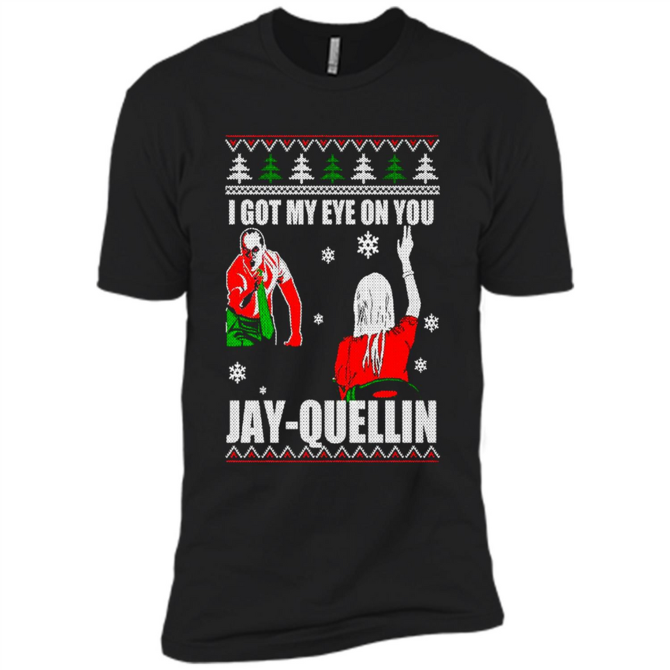 I Got My Eye On You Jay-quellin - Premium Short Sleeve T-Shirt