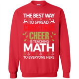 Math Teacher Christmas Shirt Christmas Cheer - Sweatshirt
