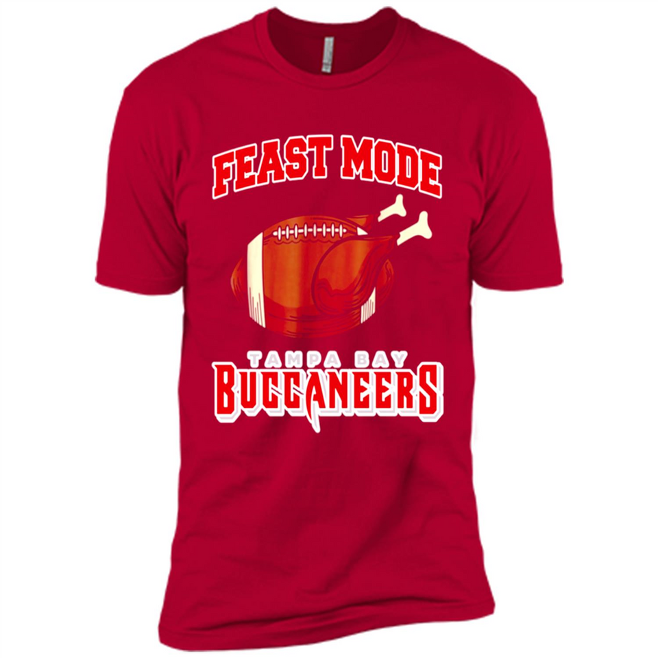 Feast Mode Buccaneers Shirt - Tampa Bay Turkey Thanksgiving