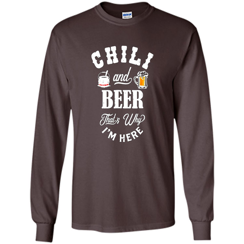 Chili Cookoff Funny T-shirt Chili And Beer - Long Sleeve T-Shirt