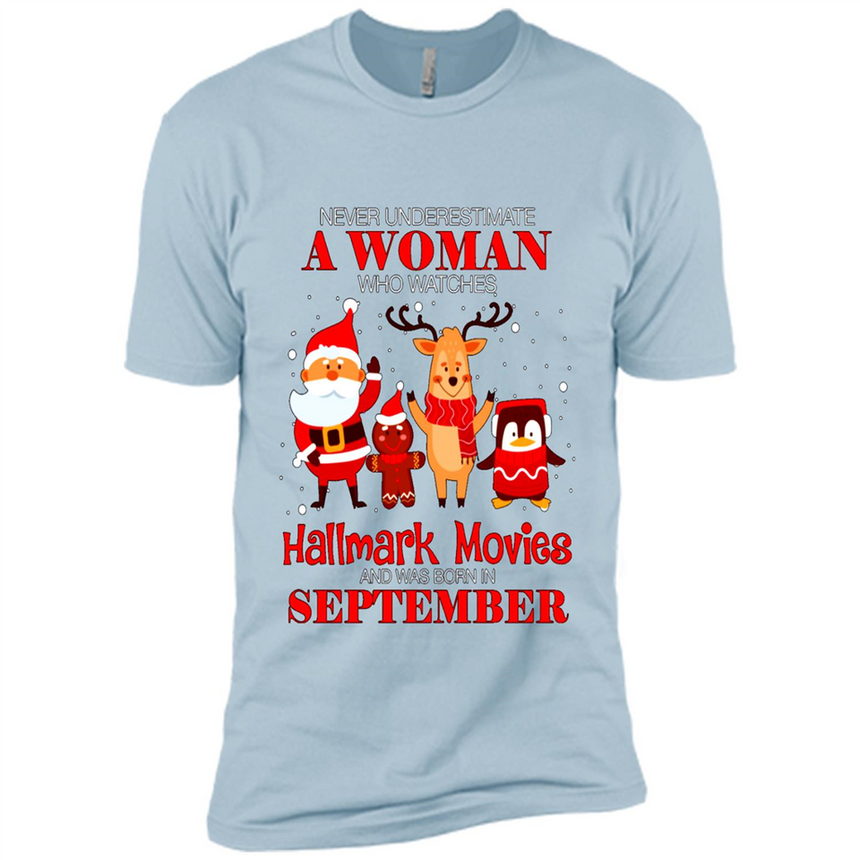 Never Underestimate A September Woman Watches Hallmark Movies Sweatshirt PINGPONG