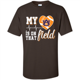 Auburn Tigers Football My Heart is on that Field - Shirt