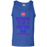 Reasons to be a Detroit Pistons Fan Complete List on Back - Tank Top