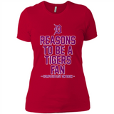 Reasons to be a Detroit Tigers Fan Complete List on Back - Ladies' Boyfriend T-Shirt