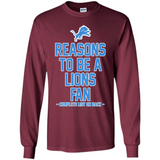 Reasons to be a Detroit Lions Fan Complete List on Back - Long Sleeve T-Shirt