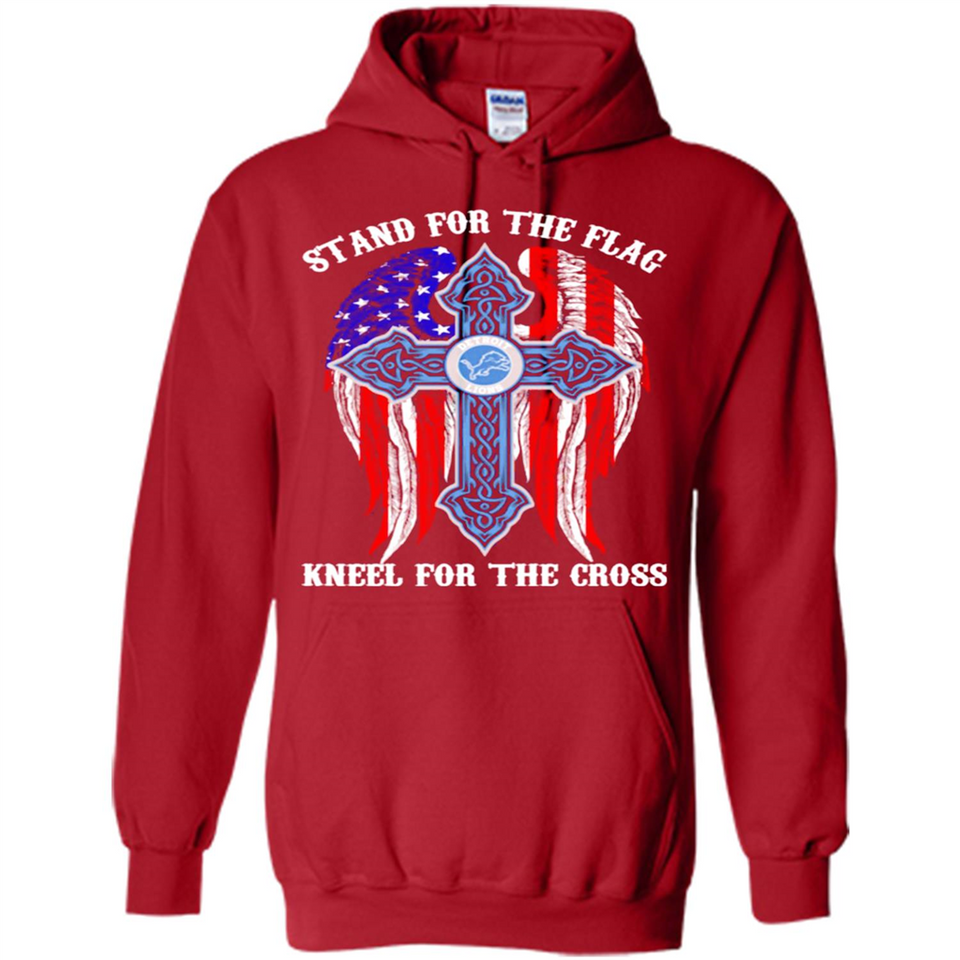 Detroit Lions - stand for the flag kneel for the cross