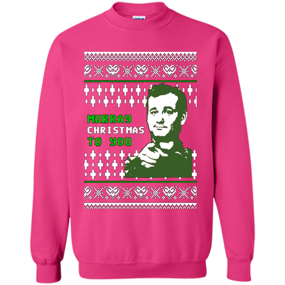 Murray Christmas to you ugly sweatshirt PINGPONG