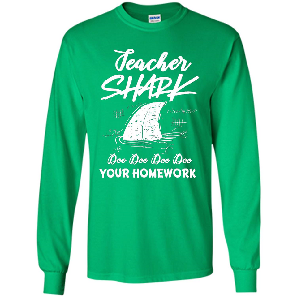 Teacher Shark Doo Doo Doo Your Homework Shirt Ladies' Boyfriend