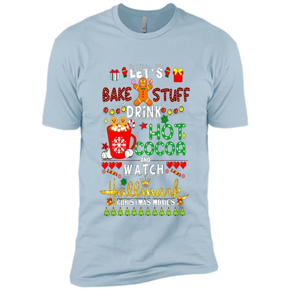 Let's Bake Stuff Drink Hot Cocoa Hallmark-Christmas Movies Sweatshirt PINGPONG